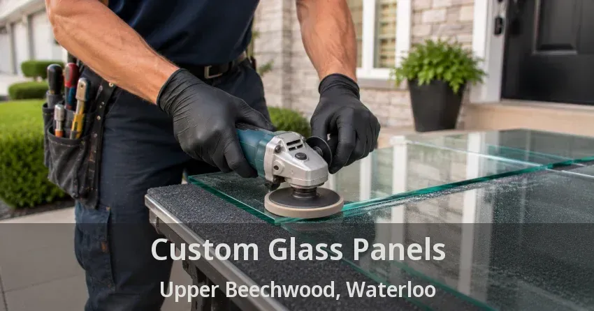 Custom Glass Panels Upper Beechwood, Waterloo - ON