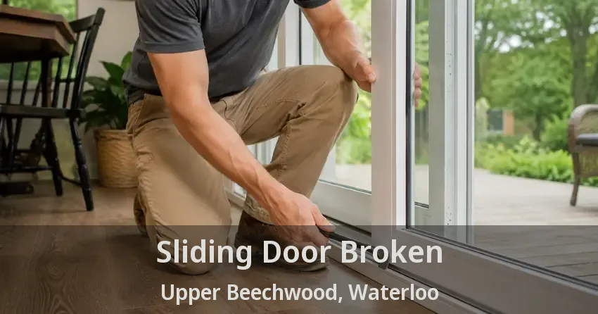 Sliding Door Broken Upper Beechwood, Waterloo - ON